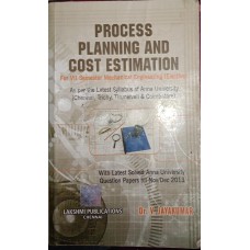 Process Planning and Cost Estimation by Dr.V.Jayakumar
