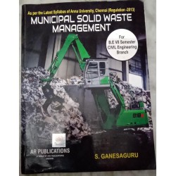 Municipal Solid Waste Management by S.Ganesaguru 