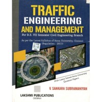 Traffic Engineering and Management by V.Sankara Subramaniyan