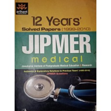 12 Years' Solved Papers (1999 - 2010) Jipmer (Medical)