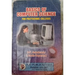 Basics of Computer Science (For Polytechnic Colleges) by R.K.SelvaKumar & I.Edwin Dayanand