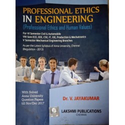 Professional Ethics in Engineering by Dr. V. Jayakumar 