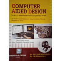 Computer Aided Design by Dr.G.K.Vijayaraghavan & Dr.S.Sundaravalli