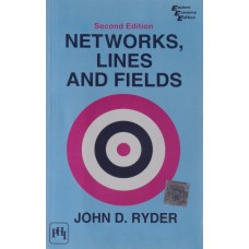 Networks, Lines and Fields by John D.Ryder