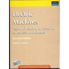 Electric Machines by Charles I.Hubert