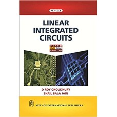 Linear Integrated Circuits by D.Roy Choudhury , Shail Bala Jain