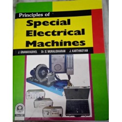 Principles of Special Electrical Machines by J.Gnanavadivel , Dr.S.Muralidharan & J.Karthikeyan