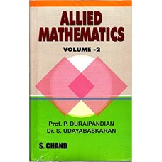 Allied Mathematics-2 by Prof.P.Duraipandian & Dr.S.Udayabaskaran