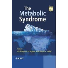 The Metabolic Syndrome by Christopher D. Byrne & Sarah H. Wild