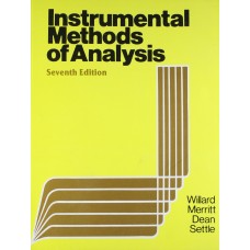 Instrumental Methods Of Analysis 7Ed  by Willard, Merritt, Dean & Settle
