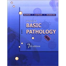 Robbins Basic Pathology by Vinay Kumar , Cotran & Robbins