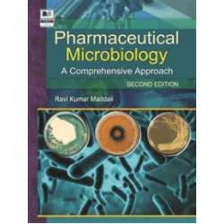 Pharmaceutical Microbiology: A Comprehensive Approach 2nd Edn by Ravi Kumar Maddali