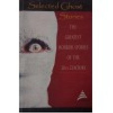 Selected Ghost Stories The Greatest Horror Stories of the 20th Century by Carmello Book