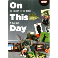 On This Day: The History of the World in 366 Days (The ultimate quick reference for everything you wanted to know day by day), (Revised & Updated) by Hachette