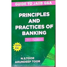 Guide To Jaiib Q&A Principles And Practices of Banking by N.S.Toor & Arundeep Toor