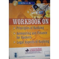 J.A.I.I.B. Workbook on Principles of Banking/Accounting and Finance for Bankers/ Legal Aspects of Banking by Indian Institute of Banking and Finance