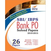 SBI & IBPS Bank PO Solved Papers - 26 papers by Disha Experts