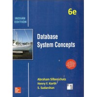 Database System Concepts by Abraham Silberschatz,Henry F.Korth & S.Sudarshan