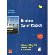 Database System Concepts by Abraham Silberschatz, Henry F.Korth & S.Sudarshan