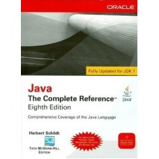 The Complete Reference Java (Comprehensive Coverage of the Java Language) by Herbert Schildt