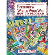 Internet & World Wide Web: How to Program by P.J.Deitel & H.M.Deitel