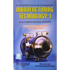 Manufacturing Technology-1 by Dr.G.K.Vijayaraghavan , Dr.R.Rajappan
