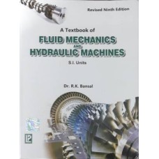 A Textbook of Fluid Mechanics and Hydraulic Machines by Dr.R.K.Bansal