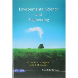 Environmental Science and Engineering by G.Anitha~G.Suganthi & Jaslin J.Christopher