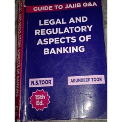 Legal And Regulatory Aspects of Banking by N.S.Toor & Arundeep Toor