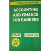 Guide To Jaiib (Objective Type Questions) Accounting & Finance For Bankers by N.S.Toor & Arundeep Toor