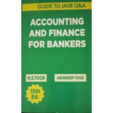 Guide To Jaiib (Objective Type Questions) Accounting & Finance For Bankers by N.S.Toor & Arundeep Toor