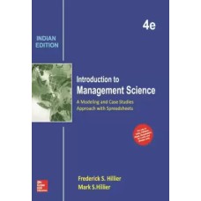Introduction to Management Science by Frederick S. Hillier, Mark S. Hillier