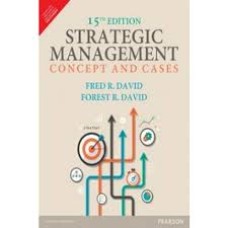 Strategic Management Concept and Cases by Fred R.David & Forest R.David