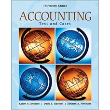 Accounting Text and Cases by Robert N. Antomy &  David F.Hawkins & Kenneth A.Merchant