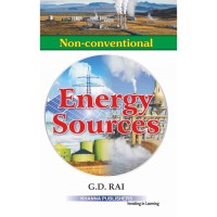 Non-Conventional Energy Sources By G.D. Rai