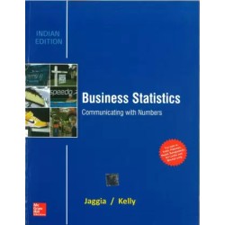 Business Statistics by Jaggia, Kelly