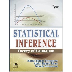 Statistical Inference by Manoj  Kumar Srivastava, Abdul Hamid Khan, Namita Srivastava