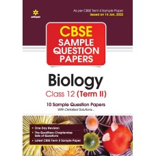 Arihant CBSE Sample Question Papers Biology Class 12th For Term 2