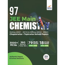 97 JEE Main Chemistry Online (2021 - 2012) & Offline (2018 - 2002) Chapterwise + Topicwise Solved Papers