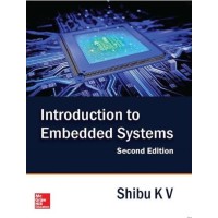 Introduction to Embedded Systems by K.V.  Shibu