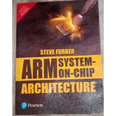 Arm System - On Chip Architecture by Steve Furber