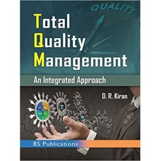 Total Quality Management(An Integrated Approach) by D.R.Kiran