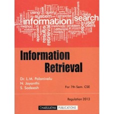 Information Retrieval by Dr.L.M.Palanivelu , N.Jayanthi & S.Sadeesh