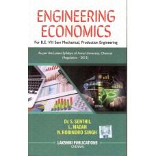 Engineering Economics by Dr,S.Senthil, L.Madan & N.Robindro Singh