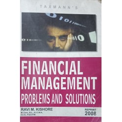 Financial Management Problems And Solutions by Ravi M.Kishore