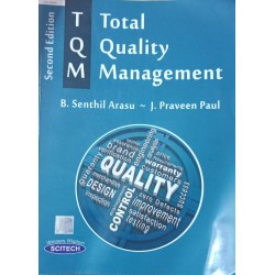 Total Quality Management by B.Senthil Arasu , J.Praveen Paul