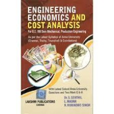Engineering Economics And Cost Analysis by S.Senthil , L.Madan , N.Robindro Singh