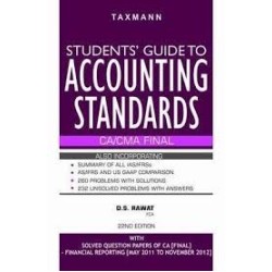 Students' Guide to Accounting Standards(CA/CMA Final) by D.S.Rawat