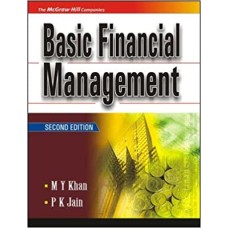 Basic Financial Management by  M Y Khan & P K Jain