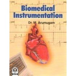 Biomedical Instrumentation - Dr.M.Arumugam